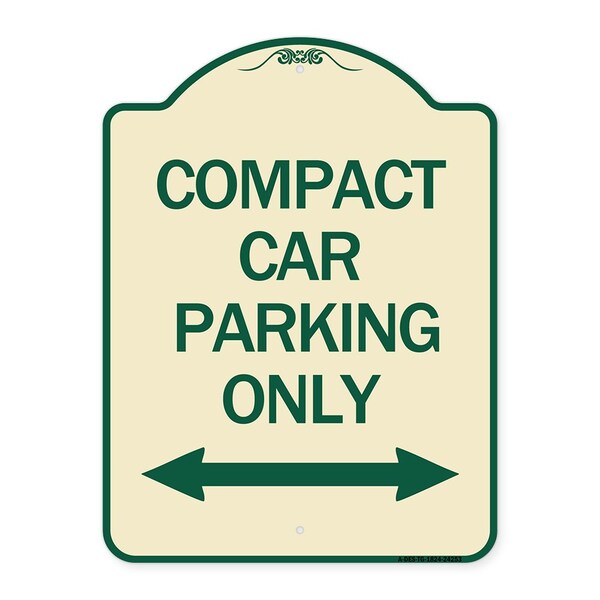 Compact Car Parking Only With Bidirectional Arrow Heavy-Gauge Aluminum Architectural Sign